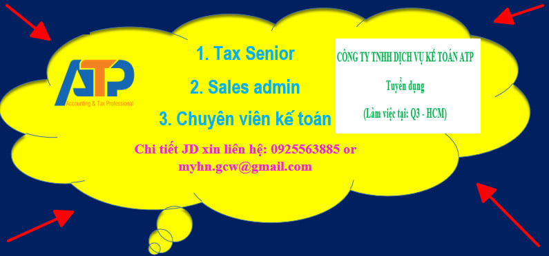 Cả nhà thân mến ^^Do công ty TNHH dịch vụ kế toán ATP (quận 3) chưa tuyển được 2 vị trí nên mình đăng tin tuyển lại 6 Ca nha than men ^^ Do cong ty TNHH dich